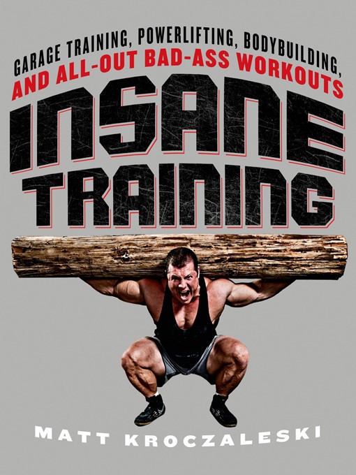 Title details for Insane Training by Matt Kroczaleski - Wait list
